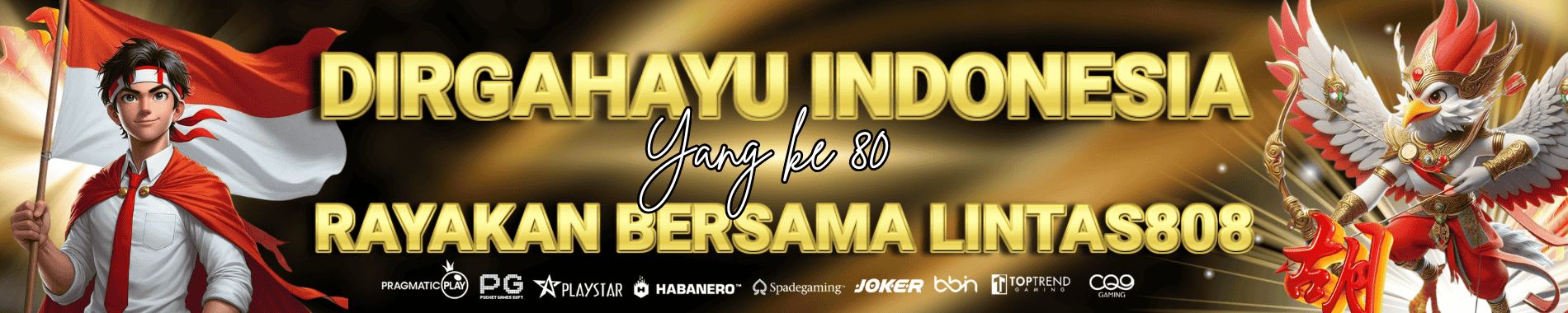 lintas808 merdeka yang ke 80